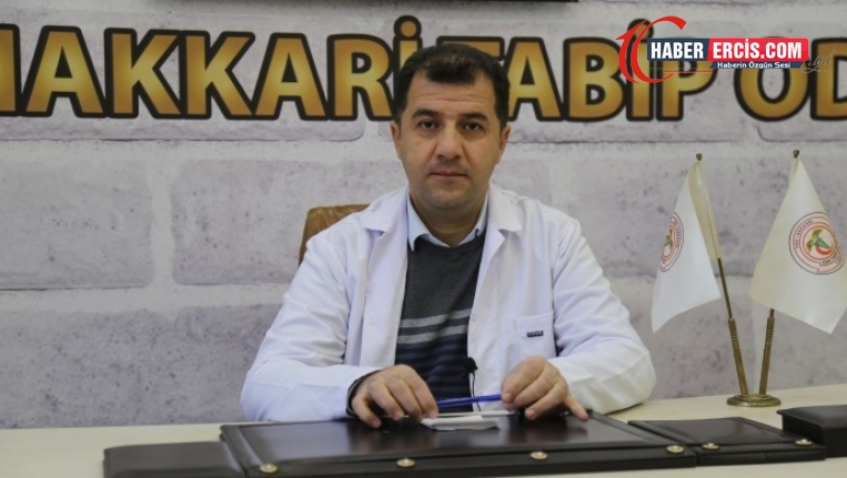 Van-Hakkari Tabip Odası Başkanı Dr. Yaviç: Bölgede vaka sayısı artabilir