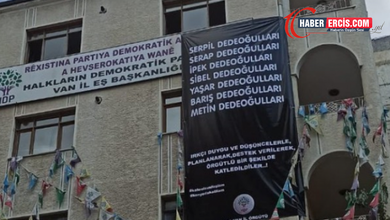 Van'da Katliam pankartına ‘kin ve düşmanlığa tahrik’ davası